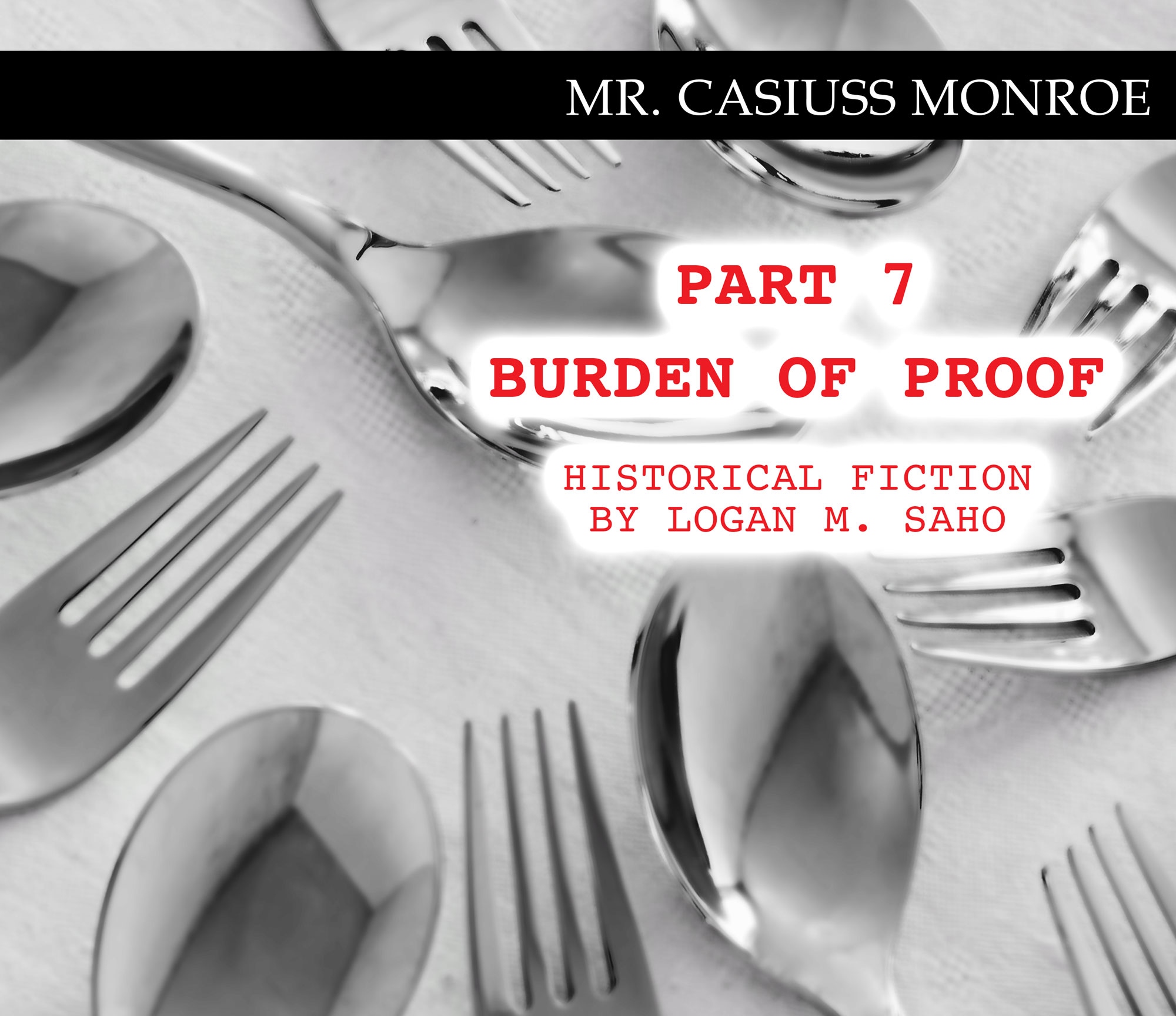 Historical Fiction Pt 7 Burden of Proof