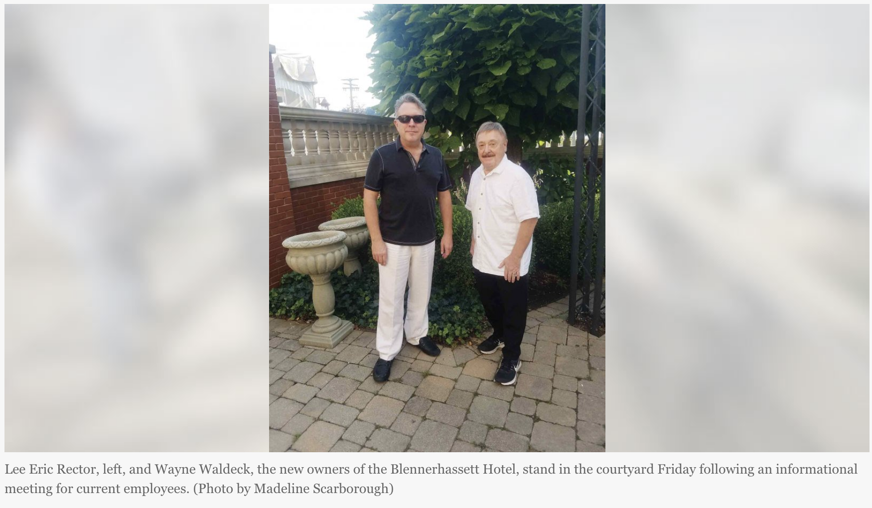 Blennerhassett Hotel Sold to New Owners Lee Eric Rector and Wayne Waldeck