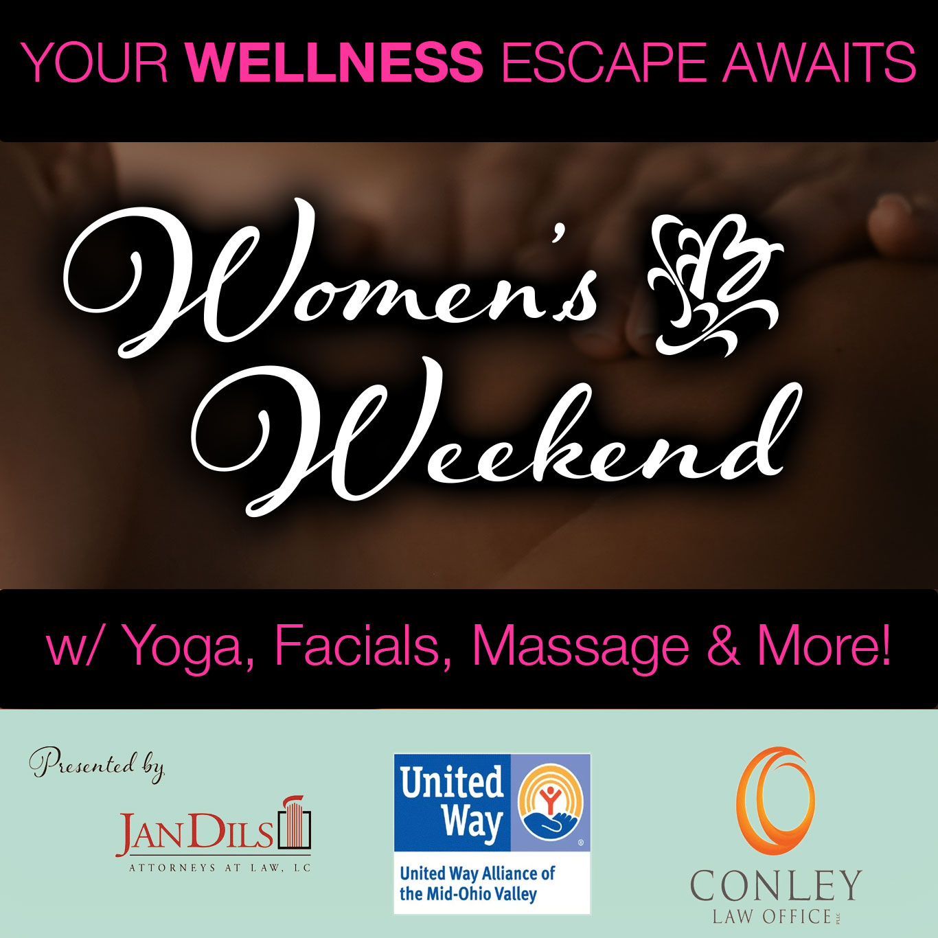 Your wellness escape awaits. Women's Weekend w/ yoga, facials, massage and more!