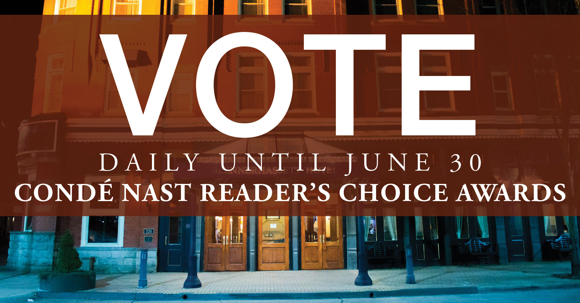 Vote Daily until June 30 - Condé Nast Reader's Choice Awards
